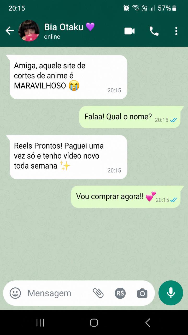 Cliente recomendando o Reels Prontos no WhatsApp